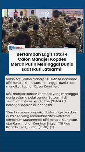Bertambah Lagi! Total 4 Calon Manajer Kopdes Merah Putih Meninggal Dunia saat Ikuti Latsarmil