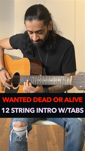 Wanted Dead or Alive Intro with TABS! Must learn Classic on a 12 String Guitar. Go Grab your Guitar & play this now!...#chandreshkudwa #guitarists #guitar #guitaristsofinstagram #guitarlesson #softrock #acousticrock #bonjovi #wanteddeadoralive #richiesambora #jonbonjovi | Chandresh Kudwa