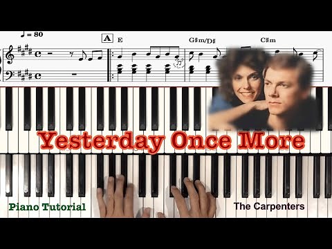 Yesterday Once More || The Carpenters || Piano Tutorial