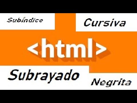 Cómo poner negrita, cursiva, subrayado, tamaño de letra, superíndice y subíndice en HTML SENCILLO