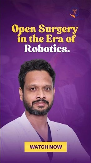ROBOTICS vs Open Surgery Which Method Does Dr Bokka Sri Harsha Prefer