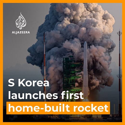 Watch as South Korea launches its first domestically built rocket, joining the ranks of advanced space-faring nations 👇 | Al Jazeera English
