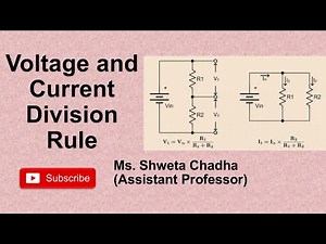 Voltage Division and Current Division (With Solved Examples)