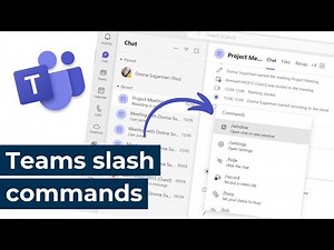 Microsoft Teams - New slash commands in chats and channels