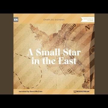 Chapter 1 - A Small Star in the East