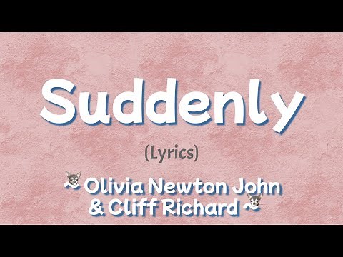 Suddenly (Lyrics) Xanadu Movie 1980 OST ~ Olivia Newton John & Cliff Richard