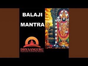 Balaji Mantra: Dhyaanguru Your Guide to Spiritual Healing