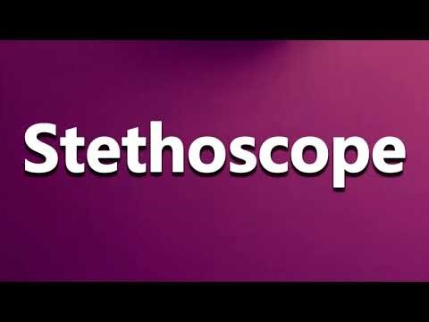 How to Pronounce Stethoscope