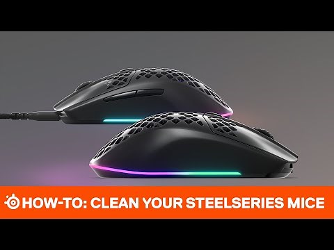 How To: Clean Your SteelSeries Mice
