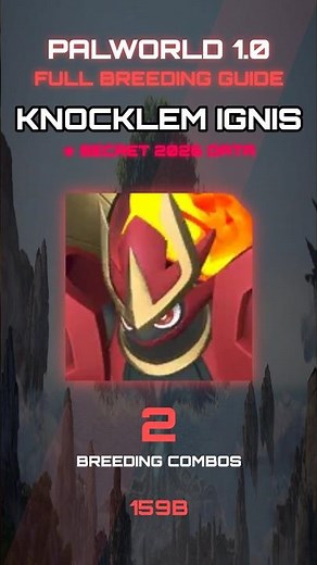Knocklem Ignis FULL BREEDING OPTIONS GUIDE | PALWORLD 1.0