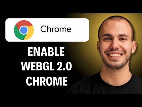 How To Enable WebGL 2.0 In Google Chrome (Easiest Way) (2026 Guide)
