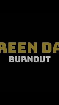 Green Day - Burnout (Lyrics Video)