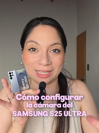 Cómo configurar la cámara del Samsung S25 Ultra