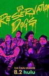 Reservation Dogs Reviews