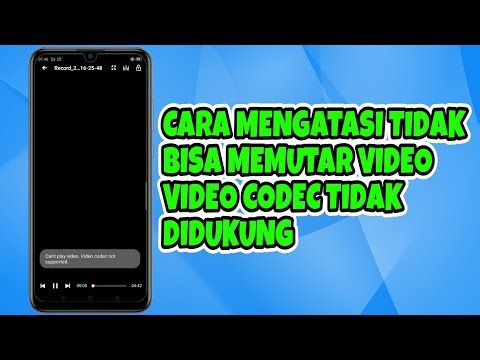 Cara Mengatasi Video Codec Not Supported Video Tidak Bisa Diputar di Android