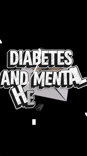 Understanding the Mental Health Impact of Diabetes