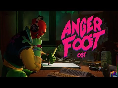 Anger Foot (Original Soundtrack) [Official]