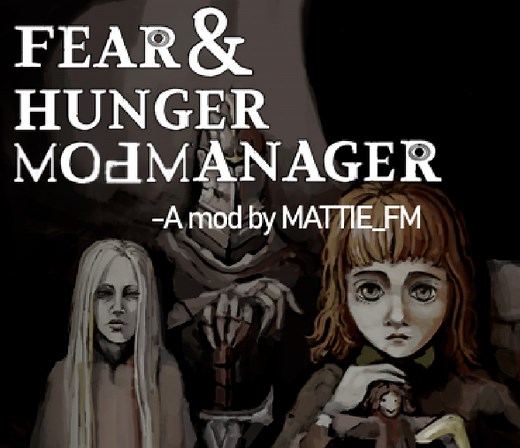 Fear And Hunger Mod Loader by Mattie