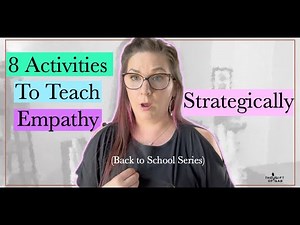 8 Activities to Teach Empathy, Emotions, and Perspective Taking