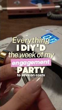 How we kept costs low for an engagement party #diy
