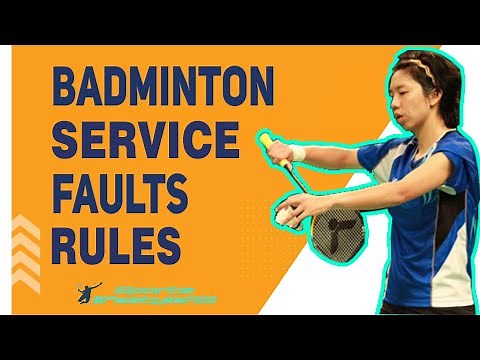Badminton service fault rules explained #badminton