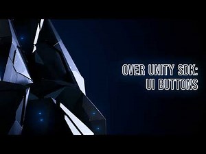OVER Unity SDK - Learn how to use UI Buttons.