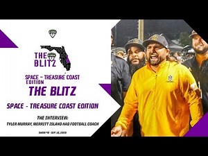 The Blitz – Space & Treasure Coast Edition - #6 - September 16, 2025
