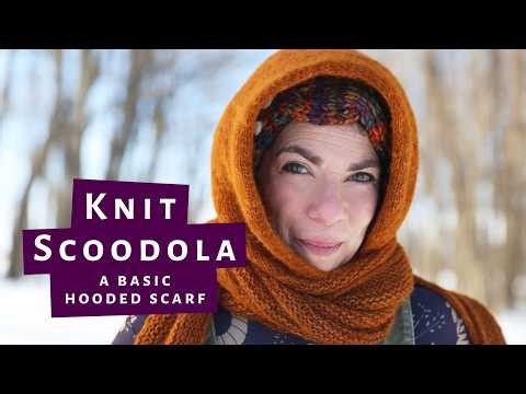 Knit Scoodola: A Basic Hooded Scarf