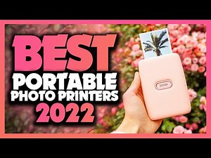 What's The Best Portable Photo Printer (2022)? The Definitive Guide!