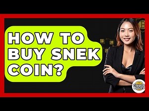 How to Buy SNEK Coin? - CryptoBasics360.com