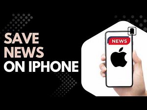Google Save on iPhone – How to Add News to Your Collection Easily (2026)