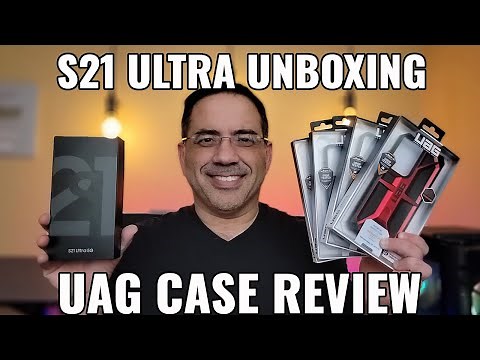 Unboxing First Impressions of Samsung Galaxy S21 Ultra 5G & UAG Case Review