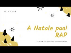 A Natale puoi rap