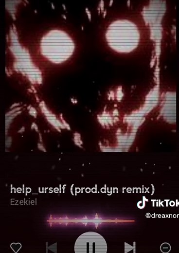 #Ezekiel #help_urself #dyn #help_urselfedit #edit | help yourself remix