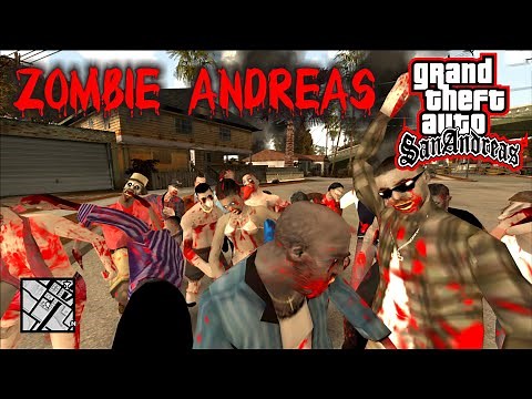 GTA ZOMBIE ANDREAS MOD COMPLETO GTA SAN ANDREAS ZUMBIS Apocalypse