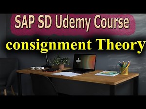 65- SAP SD Free Course: Consignment Theory