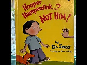 Hooper Humperdink...? Not Him! by Dr.Seuss writing as Theo. LeSieg illustrated by Scott Nash