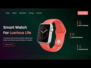 How to Create Smart Watch Website Using Only HTML & CSS | Step by Step Hindi Tutorial