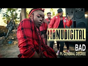 MANUDIGITAL - Bad Ft. General Degree (Official Video)