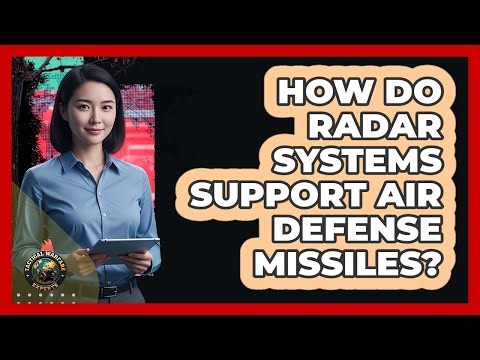 How Do Radar Systems Support Air Defense Missiles?