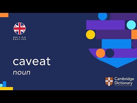 How to pronounce caveat | British English and American English pronunciation
