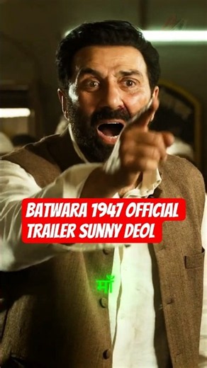 Batwara 1947 Edit 4K | Trailer | Sunny Deol | Status | Preity Zinta | Aamir Khan P. | Allen #shorts