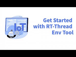 Get Started with RT-Thread Env Tool