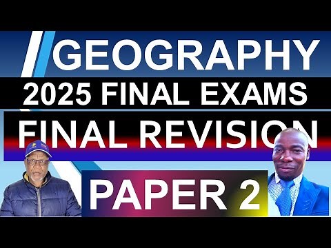 2025 GEOGRAPHY PAPER 2 GRADE 12, FINAL EXAMS GEOGRAPHY P2 PREP THUNDEREDUC GRADE 12 GEOGRAPHY P.2