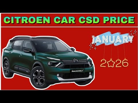Citroen Cars new CSD canteen price list January 2026 | Citroen C3 AIRCROSS Basalt CSD Price 2026