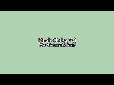 karaoke | finale (tulsa ‘67) - the outsiders musical