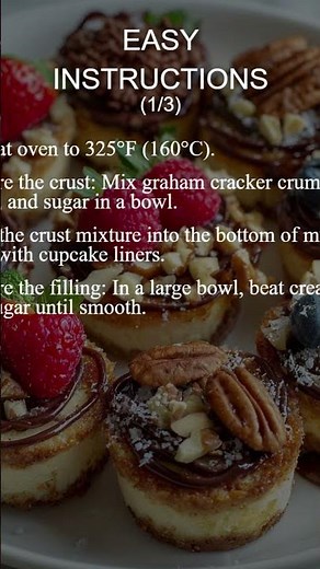 🍴 Mini Cheesecakes Recipe - Easy & Delicious! ✨