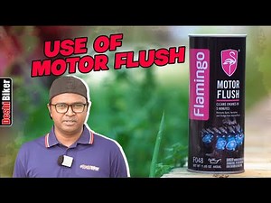 Use of Motorcycle Flush Oil (Flamingo Motor Flush)