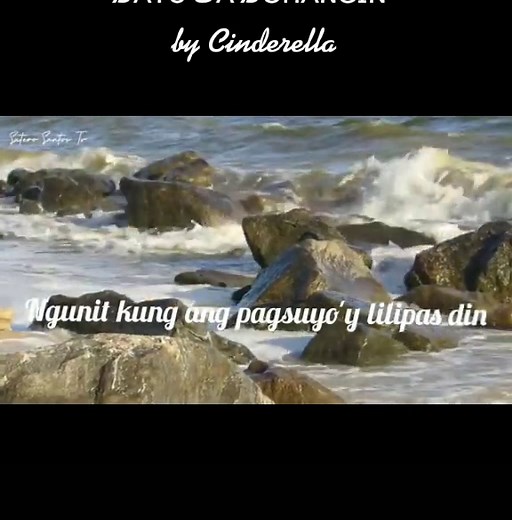 Cinderella: Bato Sa Buhangin (Lyrics Video) | Tagalog Song With Lyrics