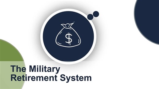 The Military Retirement System